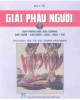 Ebook Giải phẫu người (Tập 1): Phần 1 – GS.TS.BS. Trịnh Văn Minh (chủ biên)